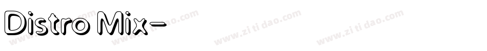 Distro Mix字体转换